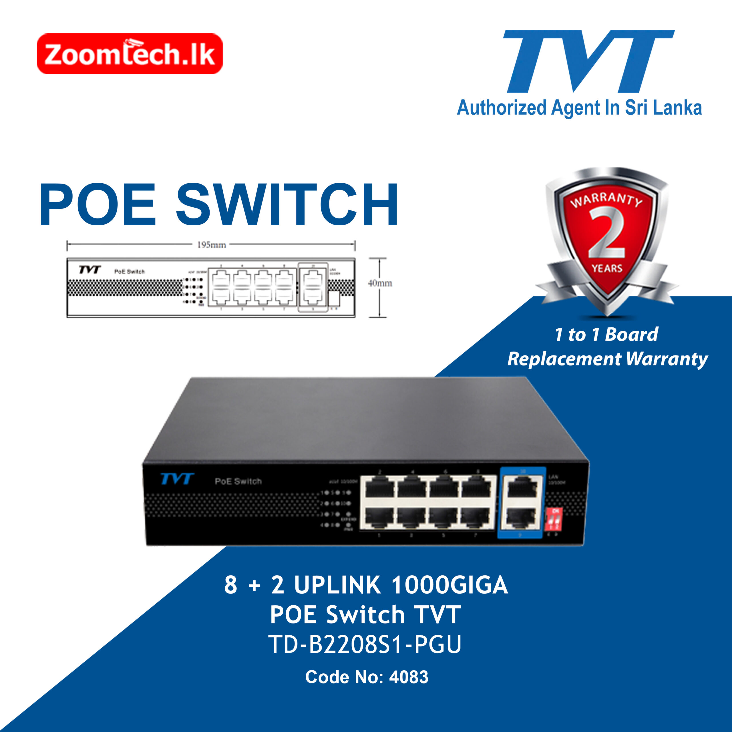 TVT 8 + 2 UPLINK 1000GIGA POE Switch (code:4083)